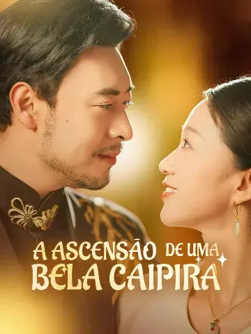 Capa de A Ascensão de uma Bela Caipira
