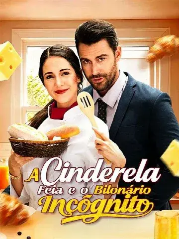 Capa de A Cinderela Feia e o Bilionário Incógnito