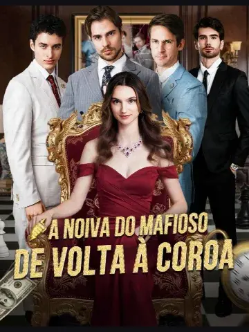 Capa de A Noiva do Mafioso de Volta a Coroa / Eu Joguei Fora Meus Três Noivos na Minha Segunda Vida