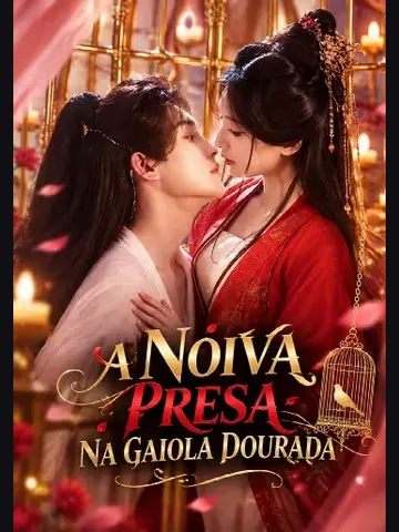Capa de A Noiva Presa na Gaiola Dourada