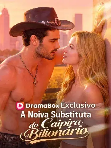 Capa de A Noiva Substituta do Caipira / Bilionário