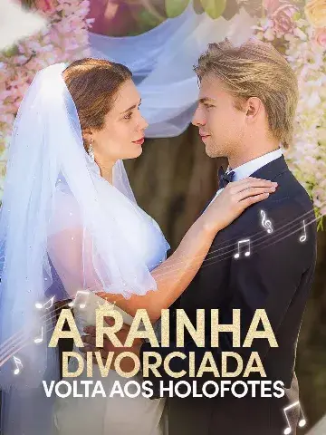 Capa de A Rainha Divorciada Volta Aos Holofotes