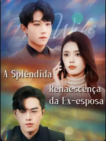 Capa de A Splêndida Renascença da Ex-Esposa