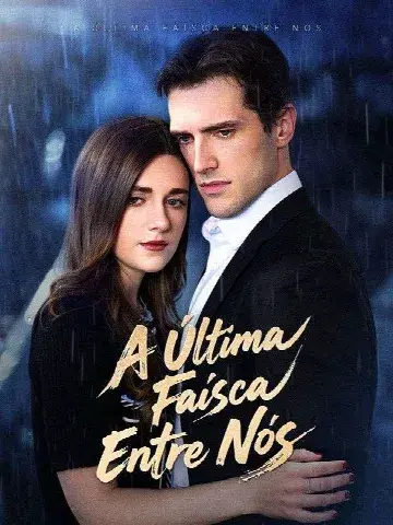 Capa de A Última Faísca Entre Nós