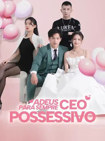 Capa de Adeus para Sempre, CEO Possessivo