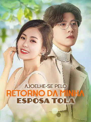 Capa de Ajoelhe-se Pelo Retorno da Minha Esposa Tola