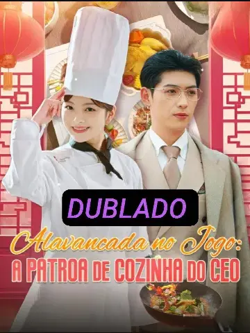 Capa de Alavancada no Jogo: a Patroa de Cozinha do CEO
