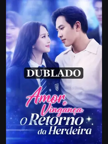 Capa de Amor e Vingança: o Retorno da Herdeira