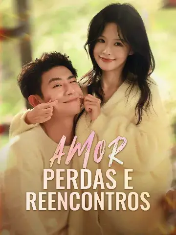 Capa de Amor, Perdas e Reencontros