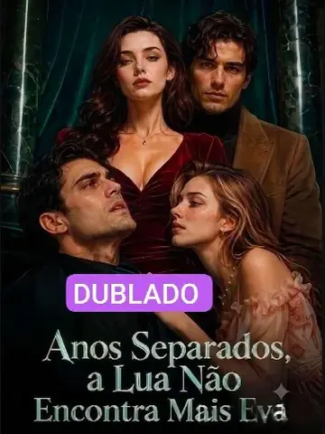Capa de Anos Separados a Lua Não Encontra Mais Eva