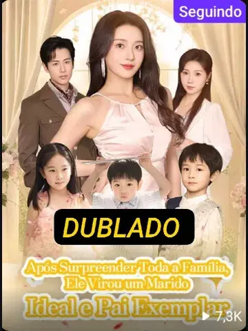 Capa de Após Surpreender Toda a Família, Ele Virou um Marido Ideal e Pai Exemplar