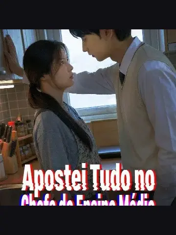 Capa de Apostei Tudo no Chefe do Ensino Médio