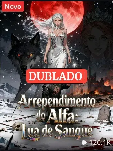 Capa de Arrependimento do Alfa: Lua de Sangue