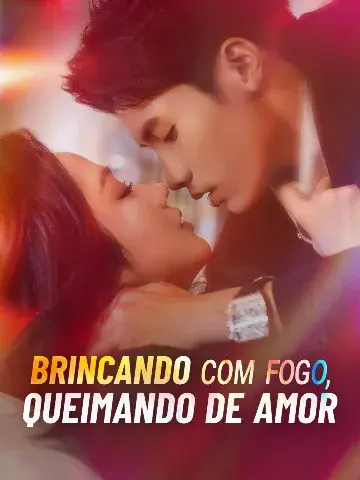 Capa de Brincando com Fogo, Queimando de Amor