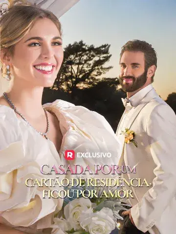 Capa de Casada por um Cartão de Residência, Ficou por Amor