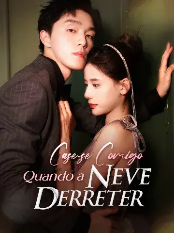 Capa de Case Comigo Quando a Neve Derreter