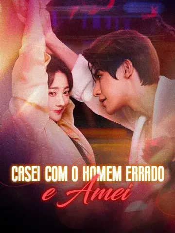 Capa de Casei com o Homem Errado e Amei