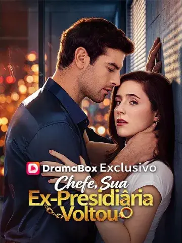 Capa de Chefe, Sua Ex-Presidiária Voltou(Dublado)