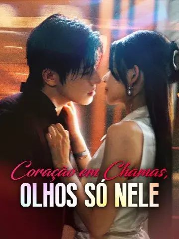 Capa de Coração em Chamas, Olhos Só Nele