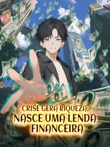 Capa de Crise Gera Riqueza, Nasce uma Lenda Financeira