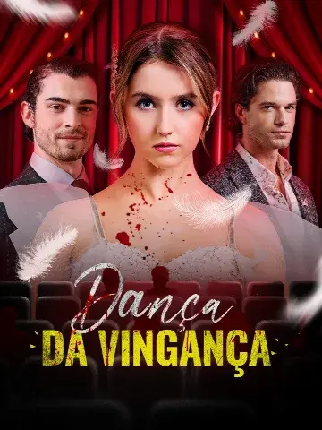 Capa de Dança da Vingança / Vingança da Herdeira do Ballet / Vingança no Palco