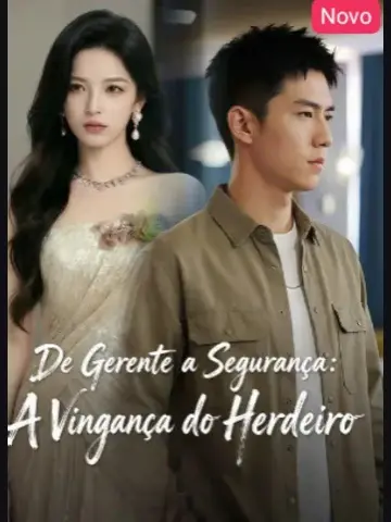 Capa de De Gerente a Segurança: a Vingança do Herdeiro