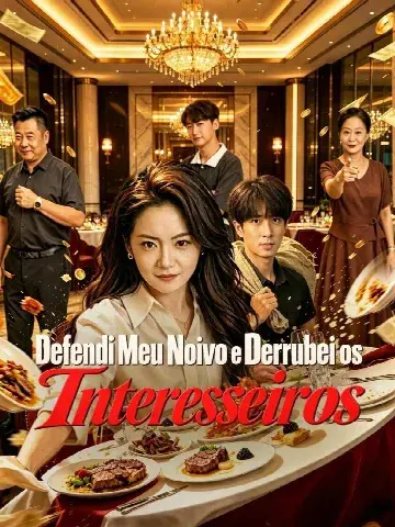 Capa de Defendi Meu Noivo e Derrubei os Interesseiros