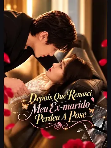 Capa de Depois que Renasci, Meu Ex-marido Perdeu a Pose