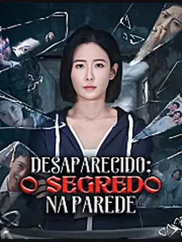 Capa de Desaparecido: o Segredo na Parede