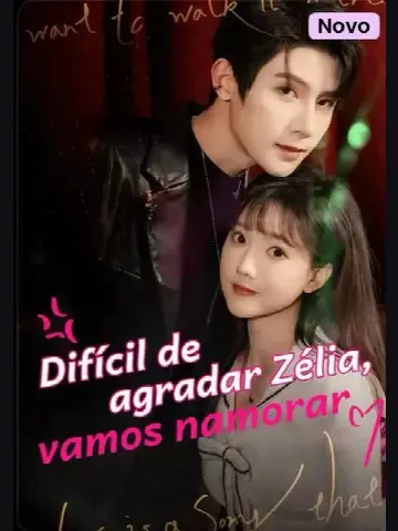 Capa de Difícil de Agradar Zélia, Vamos Namorar