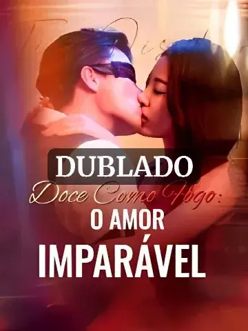 Capa de Doce Como Fogo: o Amor Imparável