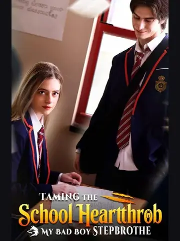 Capa de Domando o Badboy da Escola / Domando o Galã da Escola / Taming the School Heartthrob / My Badboy Stepbrother.