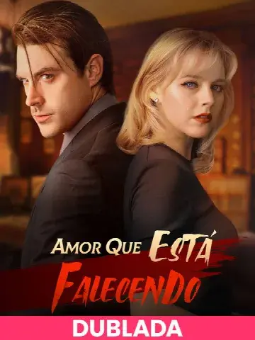 Capa de (DUBLADA) Amor que Está Falecendo
