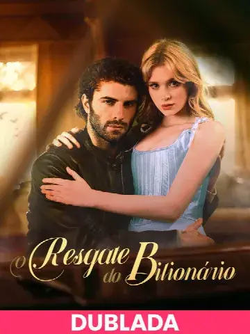Capa de (DUBLADA)O Resgate do Bilionário