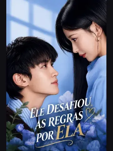 Capa de Ele Desafiou as Regras por Ela