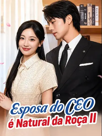 Capa de Esposa do CEO É Natural da Roça II
