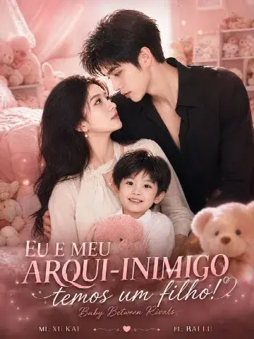 Capa de Eu e Meu Arqui-Inimigo Temos um Filho!