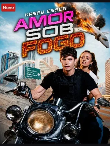 Capa de Kasey Esser Amor Sob Fogo