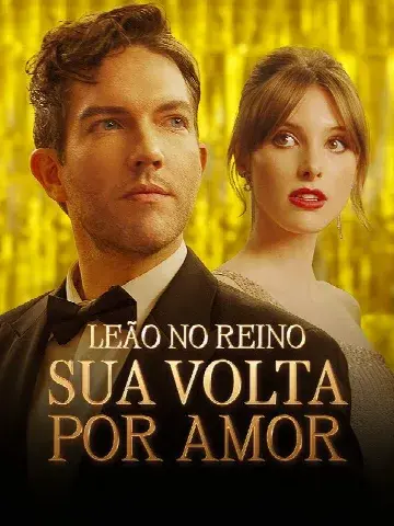 Capa de Leão no Reino: Sua Volta por Amor