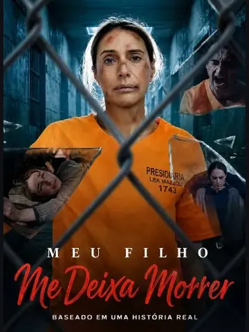 Capa de Meu Filho Me Deixa Morrer