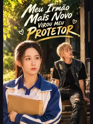 Capa de Meu Irmão Mais Novo Virou Meu Protetor