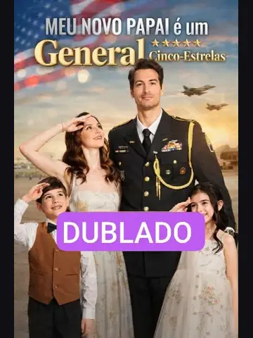 Capa de Meu Novo Papai É um General 5 Estrelas