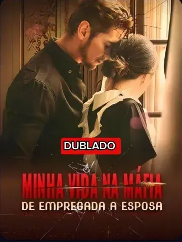 Capa de Minha Vida na Máfia de Empregada a Noiva
