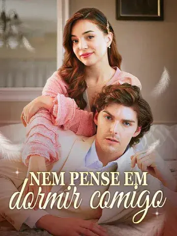 Capa de Nem Pense em Dormir Comigo!