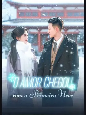 Capa de O Amor Chegou com a Primeira Neve