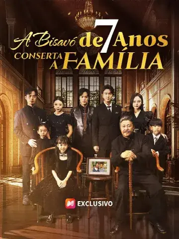 Capa de O Bisavó de 7 Anos Conserta a Família
