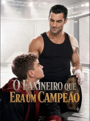 Capa de O Faxineiro que Era um Campeão