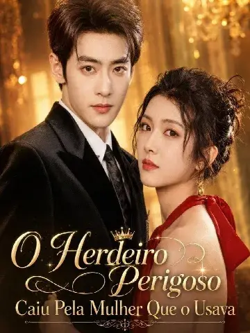 Capa de O Herdeiro Perigoso Caiu Pela Mulher que o Usava