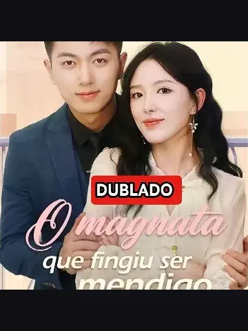Capa de O Magnata que Fingiu Ser Mendigo