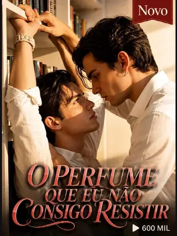 Capa de O Perfume que Eu Não Consigo Resistir